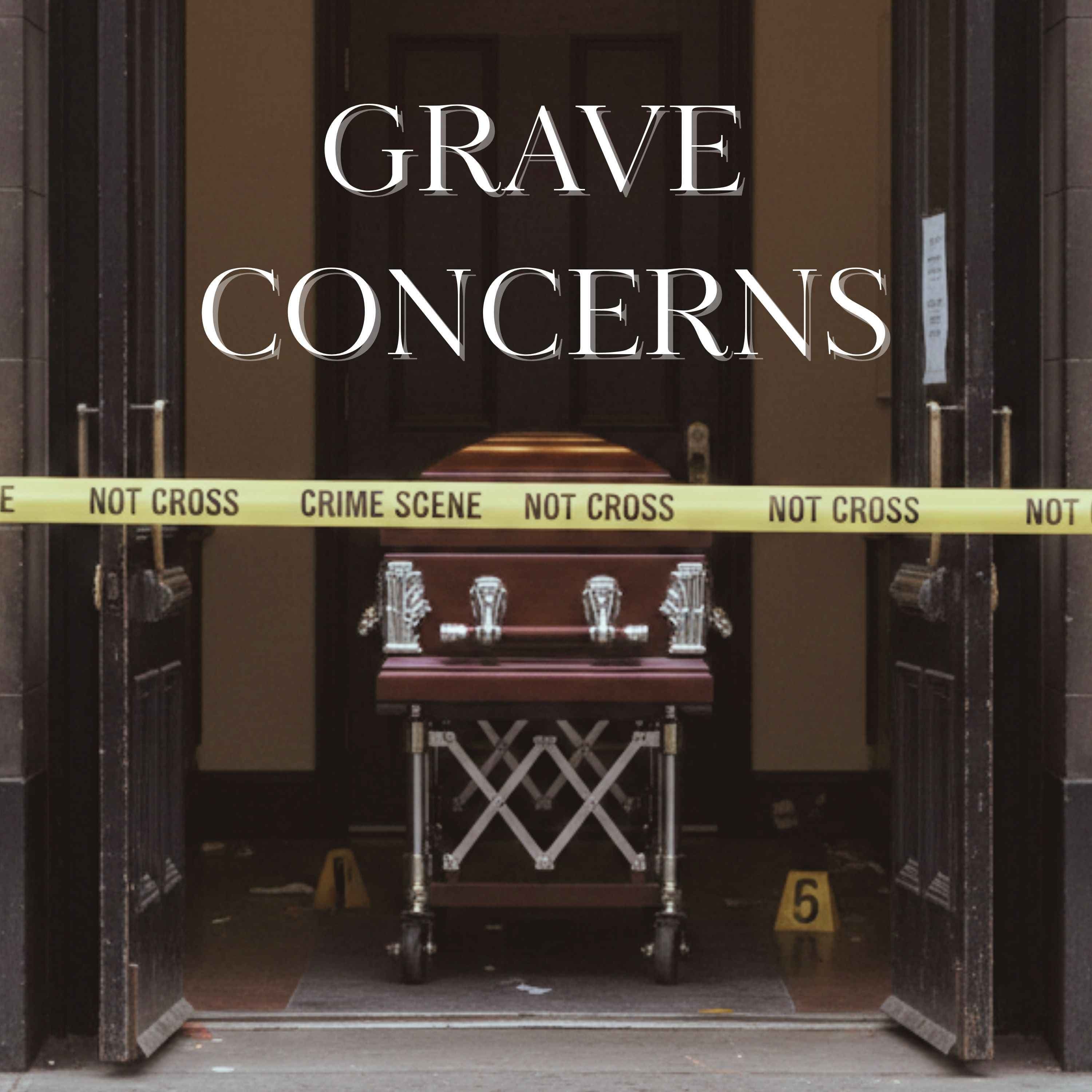 Real Presents: Grave Concerns